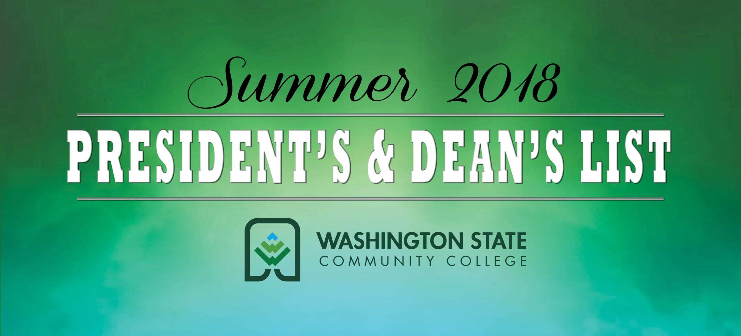 Image: Summer 2018 President's and Dean's List at WSCC
