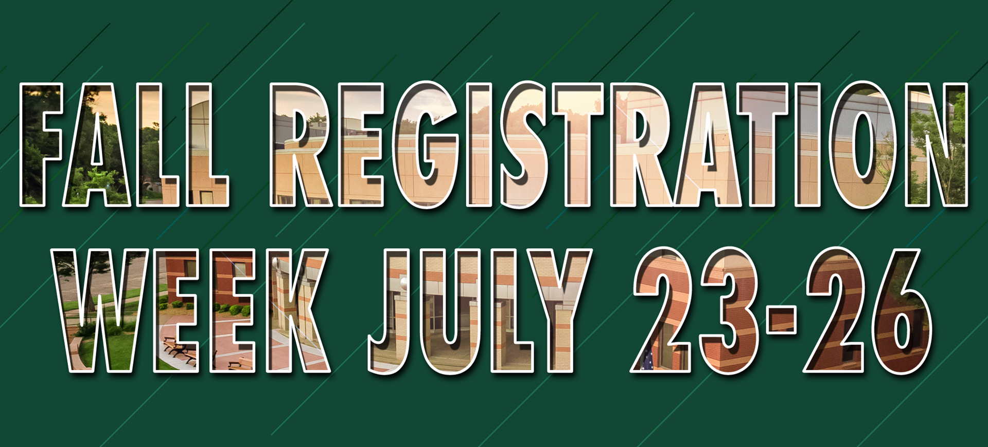 Fall Registration Week